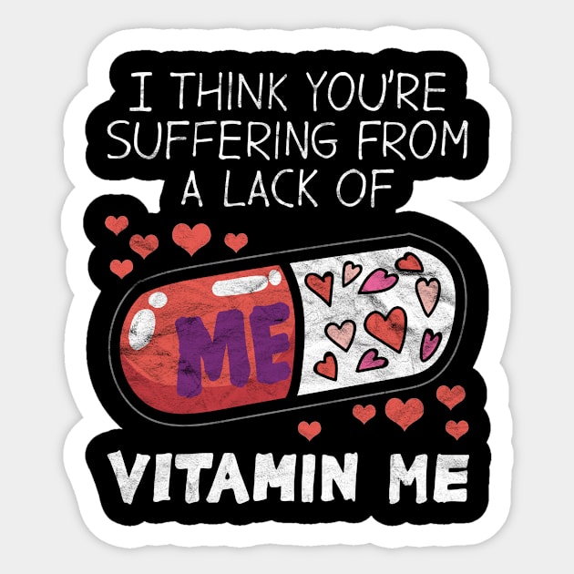 VALENTINE'D DAY-Vitamin Me Sticker by AlphaDistributors